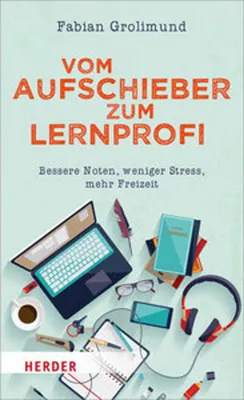 Image de Vom Aufschieber zum Lernprofi