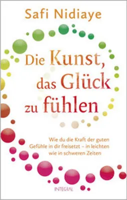 Zdjęcie produktu dla Die Kunst, das Glück zu fühlen