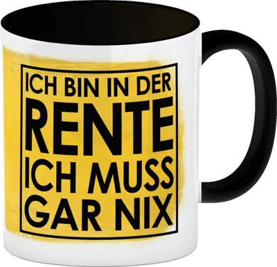 Produktbild von Ich bin in der Rente ich muss gar nix Kaffeebecher Schwarz für den Ruhestand