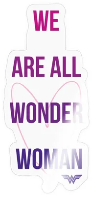 Produktbild von Spreadshirt DC Comics We Are All Wonder Woman Sticker Aufkleber, 10 x 10 cm, Transparent glänzend