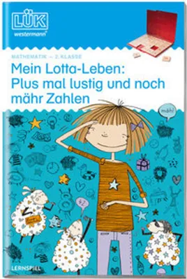 Image de LÜK. Mein Lotta-Leben: Plus mal lustig und noch mähr Zahlen