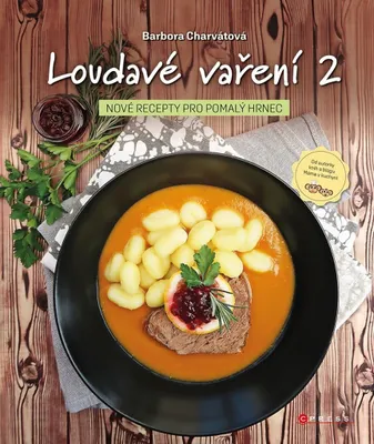 Immagine prodotto di Loudavé vaření 2 : nové recepty pro pomalý hrnec | Barbora Charvátová