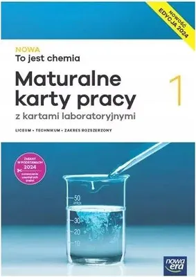 Image de NOWA To jest chemia 1. Maturalne karty pracy. Edycja 2024.