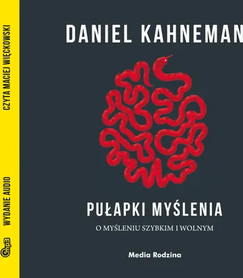 Produktbild von Audiobook Pułapki myślenia. O myśleniu szybkim i wolnym