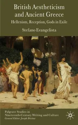 Obrázok produktu pre British Aestheticism and Ancient Greece