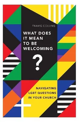 Produktbild von What Does It Mean to Be Welcoming?