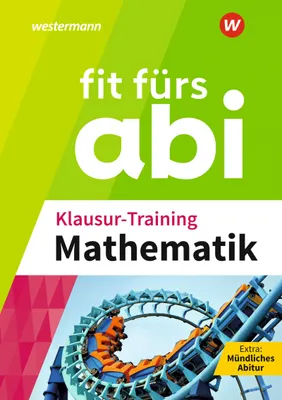 Produktbild von Fit fürs Abi. Klausur-Training Mathematik