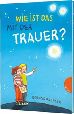 Produktbild von Wie ist das mit ... der Trauer?