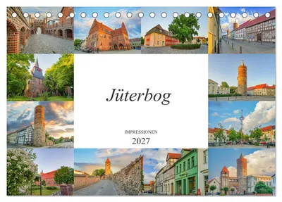 Produktbild von Jüterbog Impressionen (Tischkalender 2027 DIN A5 quer), CALVENDO Monatskalender