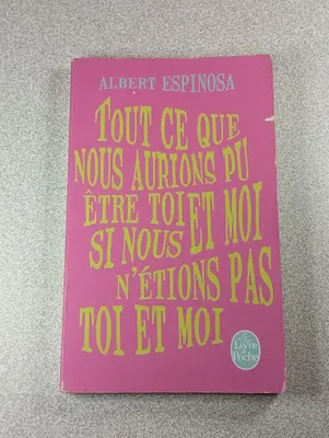Image de Tout ce que nous aurionsPolyuréthaneêtre toi et moi, si nous n'étions pas toi et moi