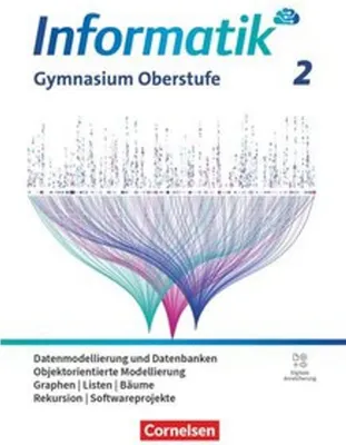 Image de Informatik Band 2. Gymnasiale Oberstufe - Allgemeine Ausgabe - Schulbuch
