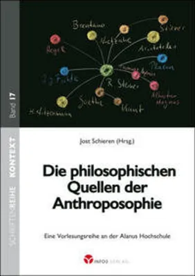 Image de Die philosophischen Quellen der Anthroposophie