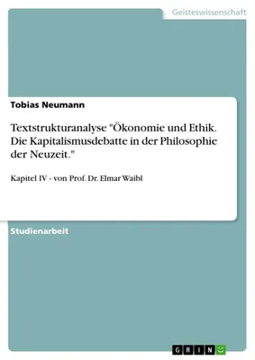Produktbild von Textstrukturanalyse "Ökonomie und Ethik. Die Kapitalismusdebatte in der Philosophie der Neuzeit."