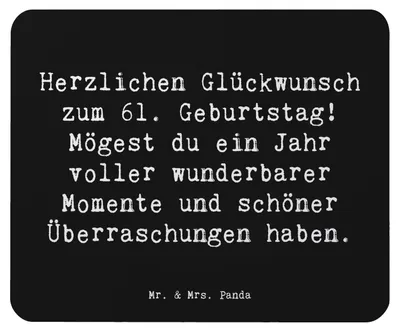 Produktbild von Mr. & Mrs. Panda Mousepad Spruch 61. Geburtstag Glückwünsche - Schwarz - Geschenk, Happy Birthday, übermitteln, Mouse Pad, Mauspad, positive Energie, laptop, Feiern