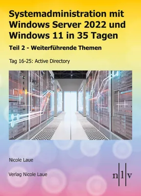 Produktbild von Systemadministration mit Windows Server 2022 und Windows 11 in 35 Tagen