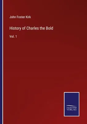 Produktbild von History of Charles the Bold