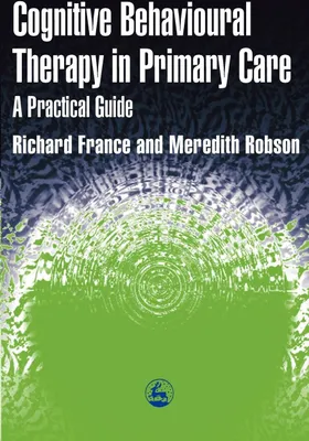 Produktbild von Cognitive Behaviour Therapy in Primary Care