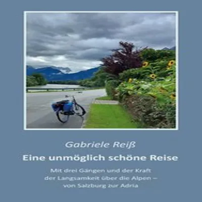 Produktbild von Eine unmöglich schöne Reise