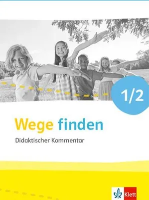 Produktbild von Wege finden 1/2. Handreichungen für den Unterricht Klasse 1/2. Ausgabe für Nordrhein-Westfalen