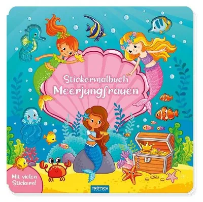 Produktbild von Trötsch Malbuch Stickermalbuch Meerjungfrauen