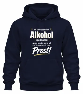 Imagen del producto de "Puedo divertirme sin alcohol", frase sarcástica, sudadera con capucha, color azul marino, talla S