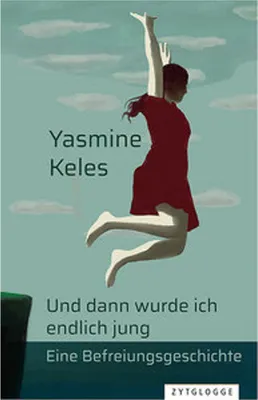 Produktbild von Und dann wurde ich endlich jung