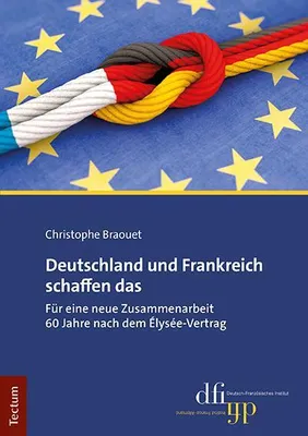 Obrázek produktu pro Deutschland und Frankreich schaffen das