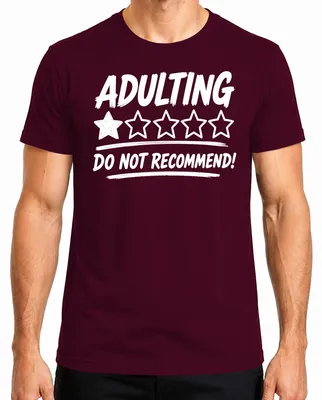 Produktbild von Adulting Do Not Recommend Lustig Geschenk Statement Sarkasmus Herren T-Shirt, Burgundy, L