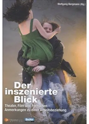 Zdjęcie produktu dla Bergmann, W: Inszenierte Blick