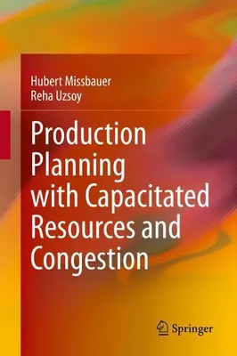 Image de Production Planning with Capacitated Resources and Congestion