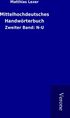 Produktbild von Mittelhochdeutsches Handwörterbuch