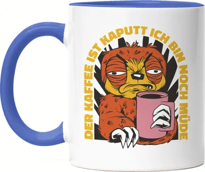 Produktbild von Der Kaffee Ist Kaputt Ich Bin Noch Müde Tasse Blau Kaffeeliebhaber Caffe Latte Cappuccino Morgens Frühstück