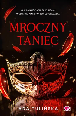 Produktbild von Mroczna opowieść o tańcu i namiętności Ady Tulińskiej