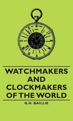 Immagine prodotto di Watchmakers and Clockmakers of the World