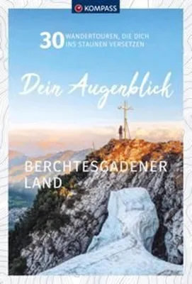 Produktbild von KOMPASS Dein Augenblick Berchtesgadener Land