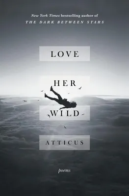 Produktbild von Love Her Wild: Poems