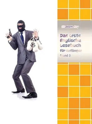 Produktbild von Lerne Englische Sprache mit dem Buch Das Erste Englische Lesebuch für Anfänger Band 3