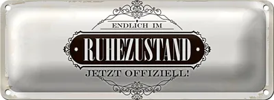 Produktbild von Blechschild Spruch 27x10cm Vintage endlich im Ruhestand