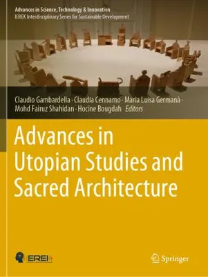 Immagine prodotto di Advances in Utopian Studies and Sacred Architecture