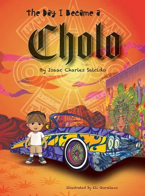 Produktbild von The Day I Became A Cholo