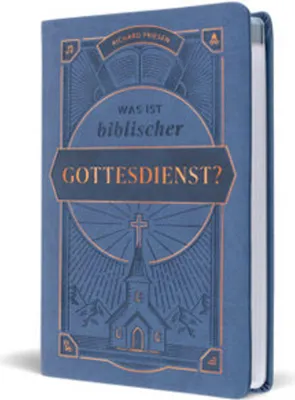 Obrázek produktu pro Was ist biblischer Gottesdienst?