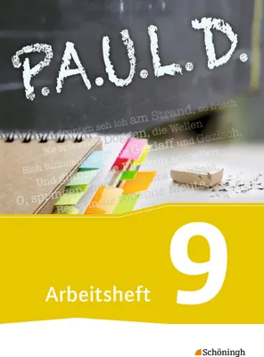 Produktbild von P.A.U.L. D. (Paul) 9. Arbeitsheft. Gymnasien und Gesamtschulen - Neubearbeitung