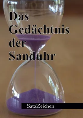 Produktbild von Das Gedächtnis der Sanduhr