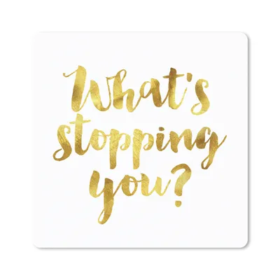 Produktbild von MuchoWow® Mauspad Mousepad Zitate - 'Was hält dich auf? - Sprichwörter 30x30 cm - Mousepads - Maus Mat - Pad - Mausunterlage - Gaming