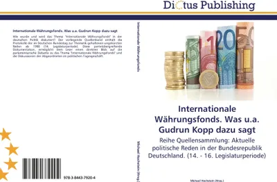 Produktbild von Internationale Währungsfonds. Was u.a. Gudrun Kopp dazu sagt