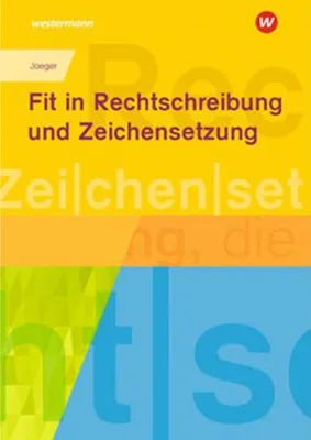 Produktbild von Fit in Rechtschreibung und Zeichensetzung. Arbeitsheft