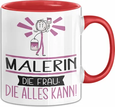 Produktbild von Malerin Geschenk Tasse Becher Die Frau Die Allen Kann Geschenkidee für eine Malerin Lustig (Rot)