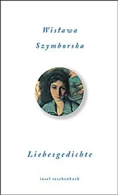 Produktbild von Szymborska, W: Liebesgedichte