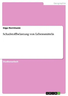 Produktbild von Schadstoffbelastung von Lebensmitteln