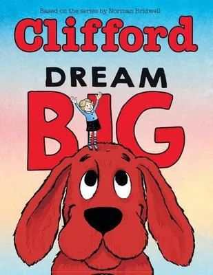 Obrázek produktu pro Velký sen (Clifford the Big Red Dog)